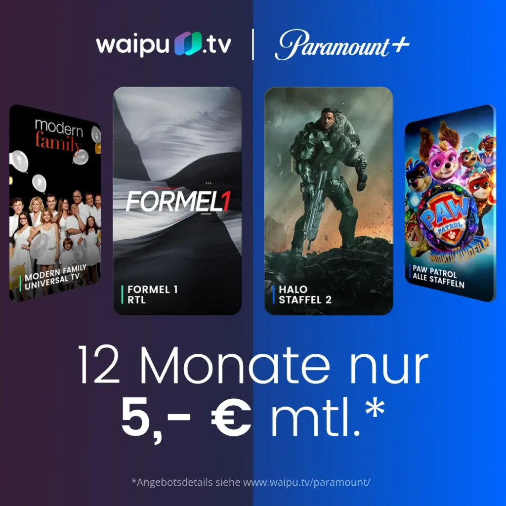 waipu.tv + Paramount+ für nur 5€ im Monat.