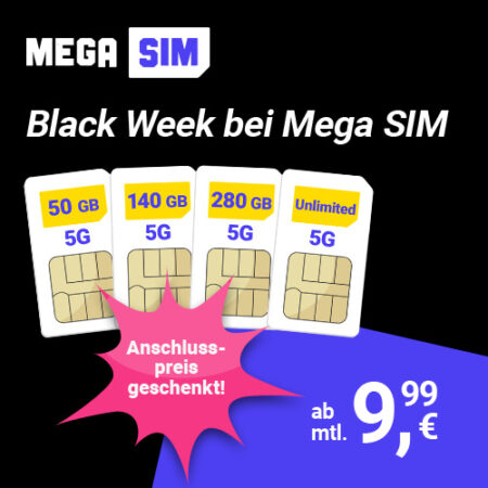 🔥Black-Friday Knaller bei Mega SIM: 50 GB für 9,99€, 140 GB für 16,99€, 280 GB für 19,99€ oder Unlimited für 24,99€ – 5G-Tarife mit lebenslangem Rabatt im Telefonica-Netz!